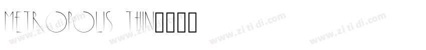 Metropolis Thin字体转换